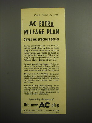#ad 1948 AC Spark Plugs Ad AC extra mileage plan saves you precious petrol