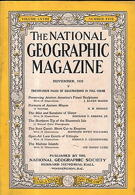 1935 National Geographic November Maltese islands; Ireland; Mayas; Suez Canal