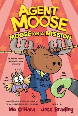 #ad Agent Moose: Moose on a Mission Agent Moose 2