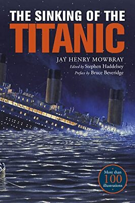 #ad The Sinking of the Titanic: Eyewitness Accounts from Survivors