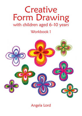 #ad Creative Form Drawing with Children Aged 6 10 Years: Workbook 1 Edu GOOD