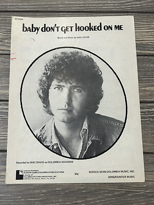 Vintage 1972 Baby Dont Get Hooked On Me Sheet Music Mac Davis Columbia Records