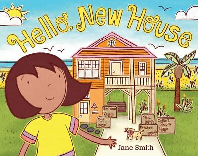 Hello New House hardcover Smith Jane