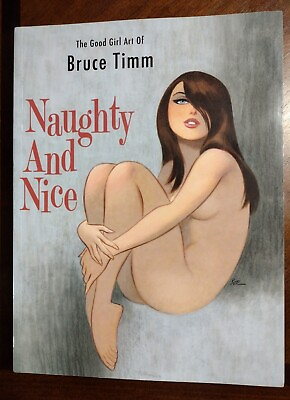 #ad Naughty and Nice The Good Girl Art of Bruce Timm SC Flesk New but scratch amp; dent
