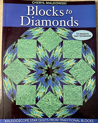 #ad Blocks to Diamonds Kaleidoscope Star Quilts Blocks Quilting Pattern book