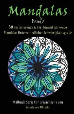 #ad Mandalas: 50 Inspirierende amp; Beruhigend Wirkende Mandalas Unterschiedlicher...