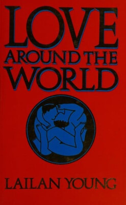 #ad Love Around the World Hardcover Lailan Young