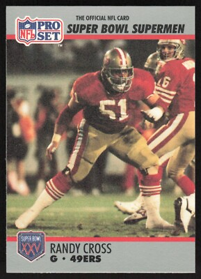 #ad 1990 Pro Set Super Bowl Supermen Randy Cross #63 San Francisco 49ers