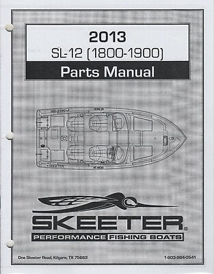 2013 SKEETER PERFORMANCE FISHING BOATS SL 12 1800 1900 PARTS MANUAL 792