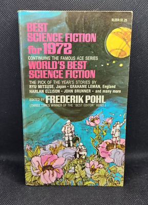 Best Science Fiction for 1972 edited by Frederik Pohl: Ace Books 10 Stories VG