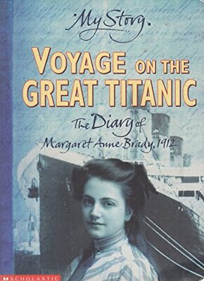 Voyage on the Great Titanic My Story by White Ellen Emerson Book The Fast