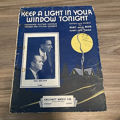 Keep A Light In Your Window Tonight 1933 sheet music Mac amp; Bob photo