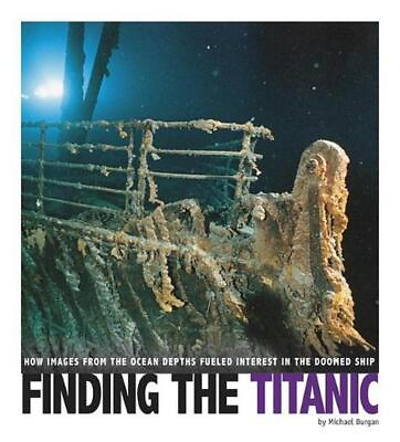 Finding the Titanic: How Images from the Ocean Depths Fueled Interest in the Doo