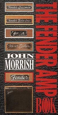 #ad THE FENDER AMP BOOK By John Morrish Hardcover **Mint Condition**