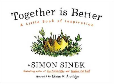 #ad Together Is Better: A Little Book of Inspiration Hardcover VERY GOOD