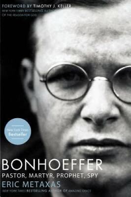 #ad Bonhoeffer: Pastor Martyr Prophet Spy Paperback By Eric Metaxas GOOD