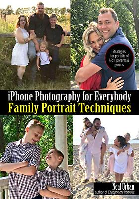 #ad iPhone Photography for Everybody: Family ... by Urban Neal Paperback softback