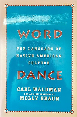 #ad WORD DANCE THE LANGUAGE OF NATIVE AMERICAN CULTURE NEW 1ST ED. HB W DUST JACKET