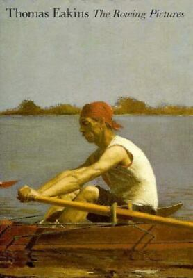 #ad Thomas Eakins: The Rowing Pictures by Cooper