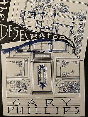 #ad Signed The Desecrator Gary Phillips 76 150 Archetypes Of Black Male Characters