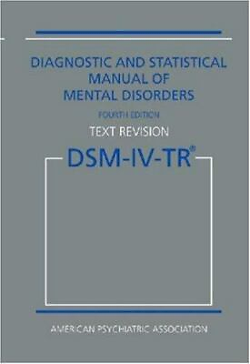 #ad Diagnostic statistical manual of mental disorders: DSM IV TR