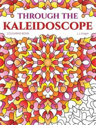 #ad Through the Kaleidoscope Colouring Book: 50 Abstract Symmetrical Pattern De...