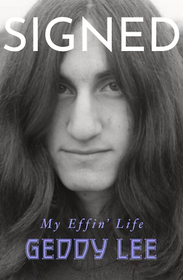Geddy Lee RUSH signed autographed My Effin Life memoir book PREORDER 22026