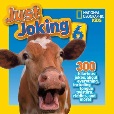 #ad National Geographic Kids Just Joking 6: 30 paperback National Kids 1426317352