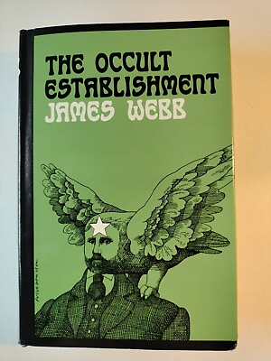 #ad The Occult Establishment by James Webb 1976 HCDJ EXCELLENT CONDITION