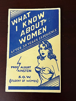 #ad 1951 Sexist Humor Booklet What I Know About Women 16 Blank Pages Alburt Ainstein