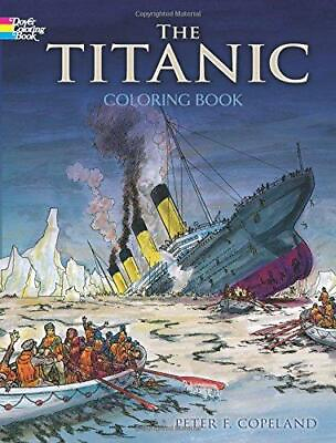 The Titanic Coloring Book Dover History Coloring Book
