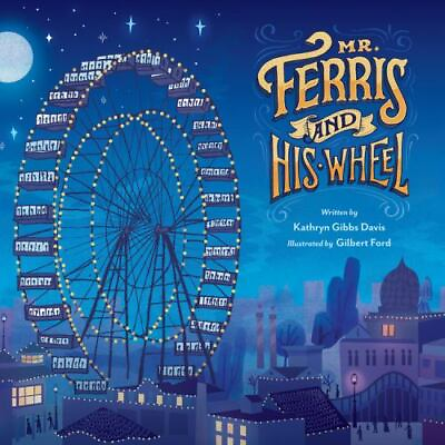 Mr. Ferris and His Wheel Good