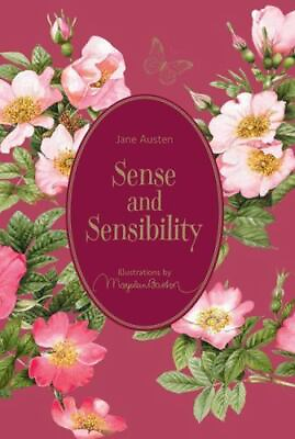 Sense and Sensibility: Illustrations by Marjolein Bastin Marjolein Bastin...