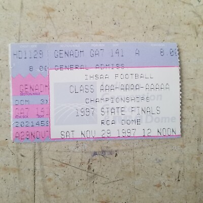 #ad Ticket stub rca dome Griffith High State Champions football Indiana 1459834 JJ