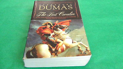#ad The Last Cavalier by Alexandre Dumas 2008 Paperback FREE SHIPPING