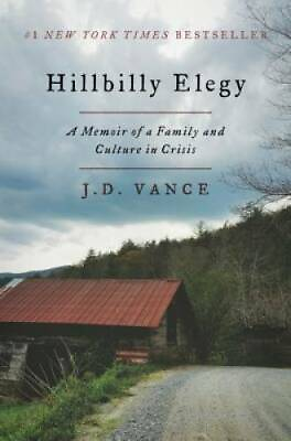 Hillbilly Elegy: A Memoir of a Family and Culture in Crisis Hardcover GOOD