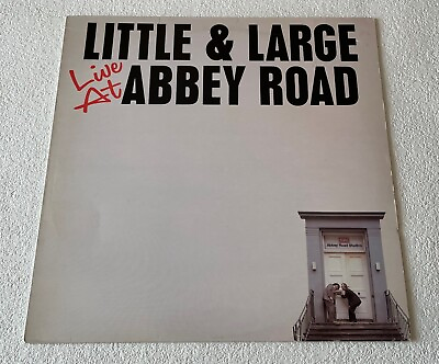 #ad LITTLE amp; LARGE LIVE AT ABBEY ROAD 1981 UK 14 TRACK VINYL LP RECORD EMI EMS 1003