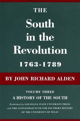 #ad The South in the Revolution 1763�1789: A History of the South by John R. Alden