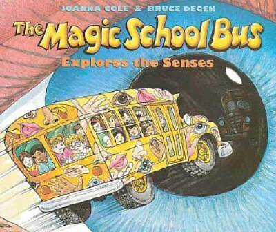 The Magic School Bus Explores the Senses Paperback By Joanna Cole GOOD