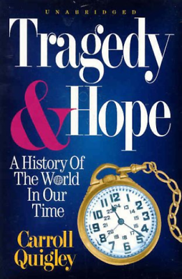 #ad #ad Tragedy amp; Hope: A History of the World in Our Time by Carroll Quigley