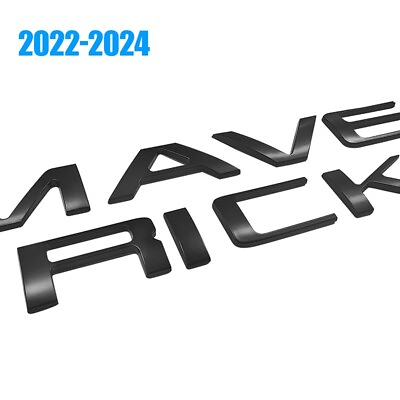 #ad 2022 2024 TAILGATE INSERTS LETTERS FOR MAVERICK REAR RAISED EMBLEMS MATTE BLACK