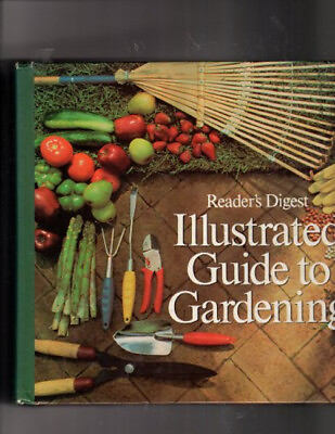 #ad Illustrated Guide to Gardening Paperback Reader#x27;s Digest Editors