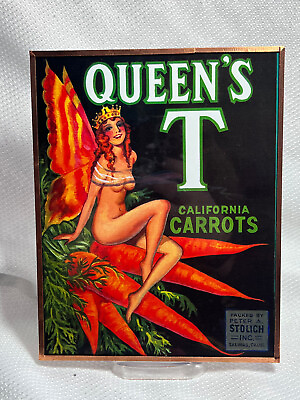 #ad Vtg Queen#x27;s T California Carrots Salinas CA. Reprint Crate Label Wall Hanging