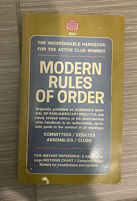 Modern Rules of Order: by Luther S. Cushing 1964 Paperback