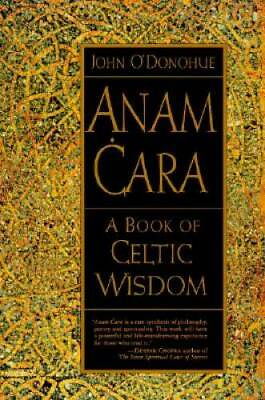 #ad Anam Cara: A Book of Celtic Wisdom Paperback By John O#x27;Donohue VERY GOOD