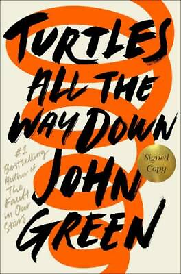 Turtles All the Way Down Signed Edition Hardcover By Green John GOOD