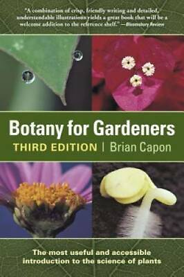 Botany for Gardeners 3rd Edition Science for Gardeners Paperback GOOD