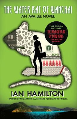 #ad Ian Hamilton The Water Rat of Wanchai the Dragon Head of Hong Kong Paperback