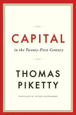Capital in the Twenty First Century Hardcover By Piketty Thomas GOOD