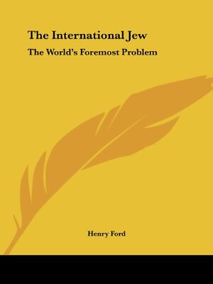 #ad The International Jew The World s Foremost Problem